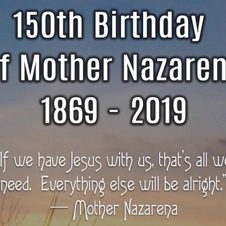 Madre Nazarena birthday - 21 June